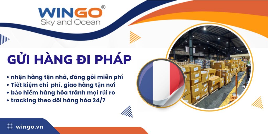 gửi hàng đi pháp với wingo logistics