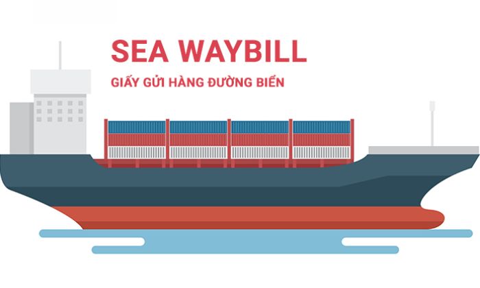 Seaway Bill là gì