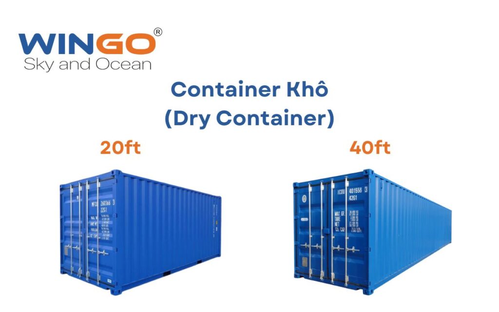 Container Khô (Dry Container) 20ft và 40ft