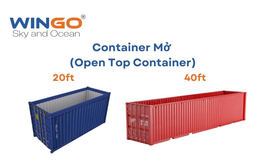 Container Mở (Open Top Container)  20ft và 40ft